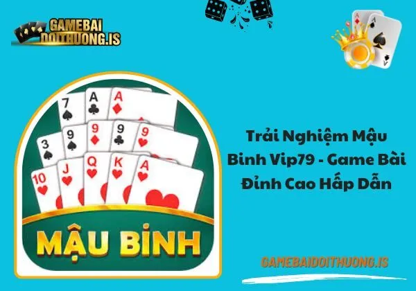 mậu binh vip79