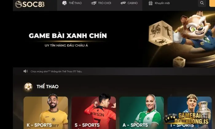 tải game bài đổi thưởng soc8 Môi trường cá cược an toàn