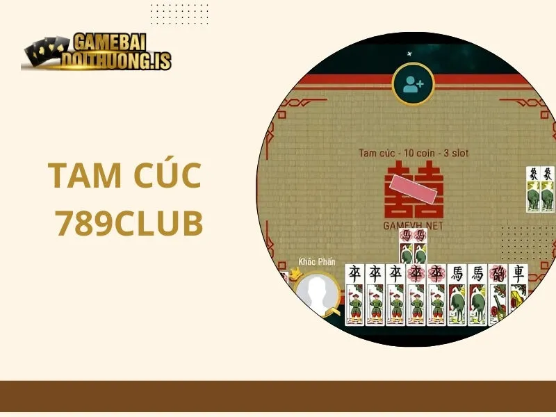 Tam Cúc 789Club