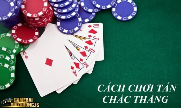 Một số mẹo chơi bài Tấn ric chắc thắng