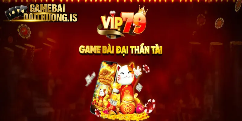Thông tin về sảnh game Vip79