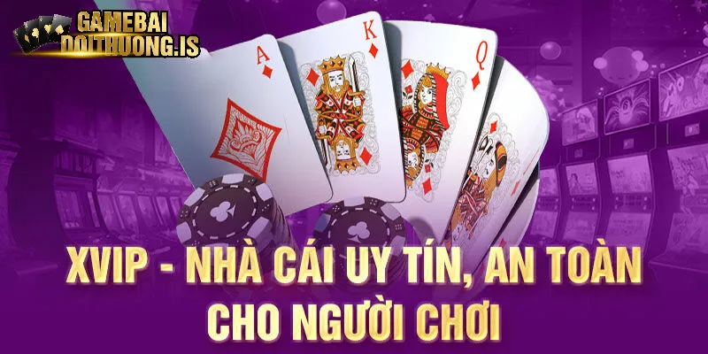 Ưu điểm của cổng game Xvip